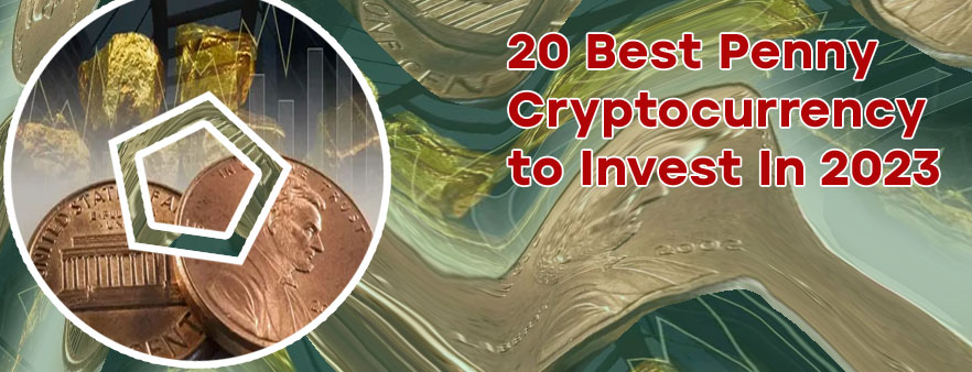 Best crypto to buy under a penny
